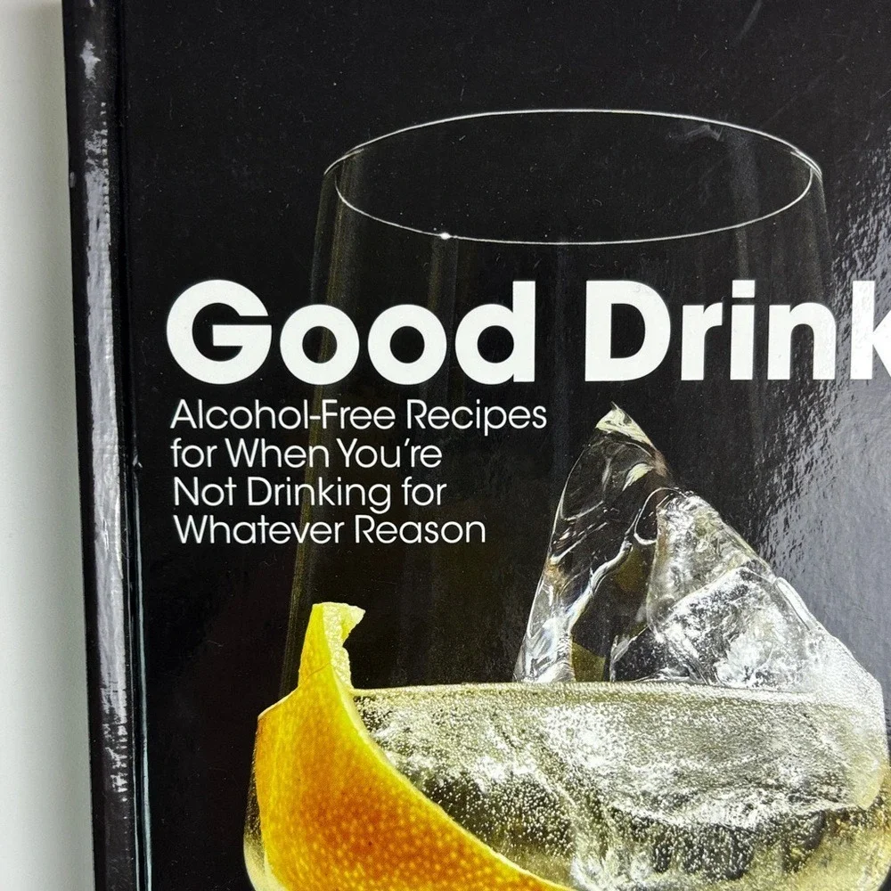 Good Drinks by Julia‎ Bainbridge Alcohol-Free Cookbook